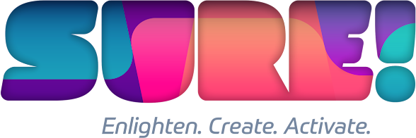 SURE! Enlighten. Create. Activate.